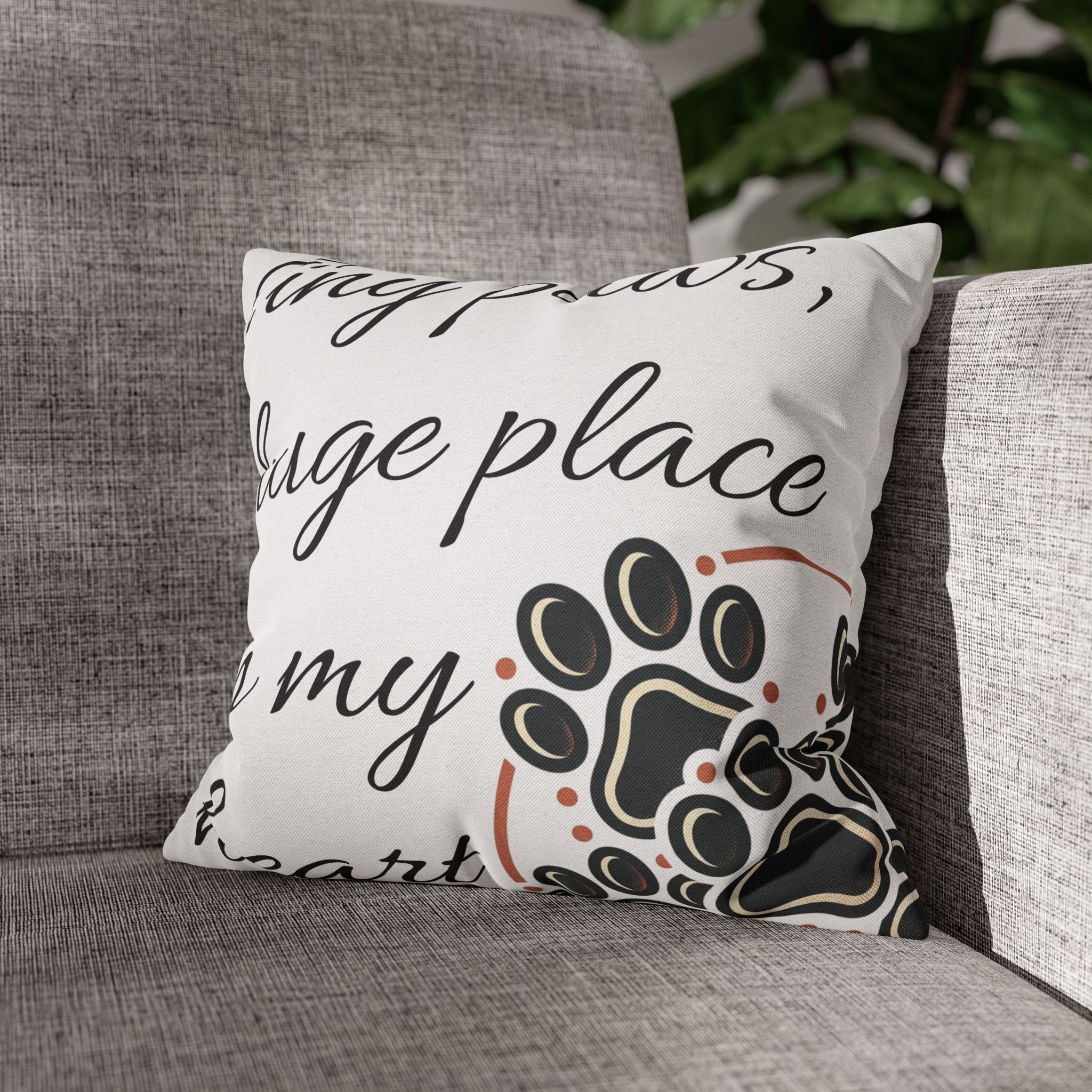 Pet Paw Print Throw Pillow — “Tiny Paws, Huge Place in My Heart” Decorative Cushion