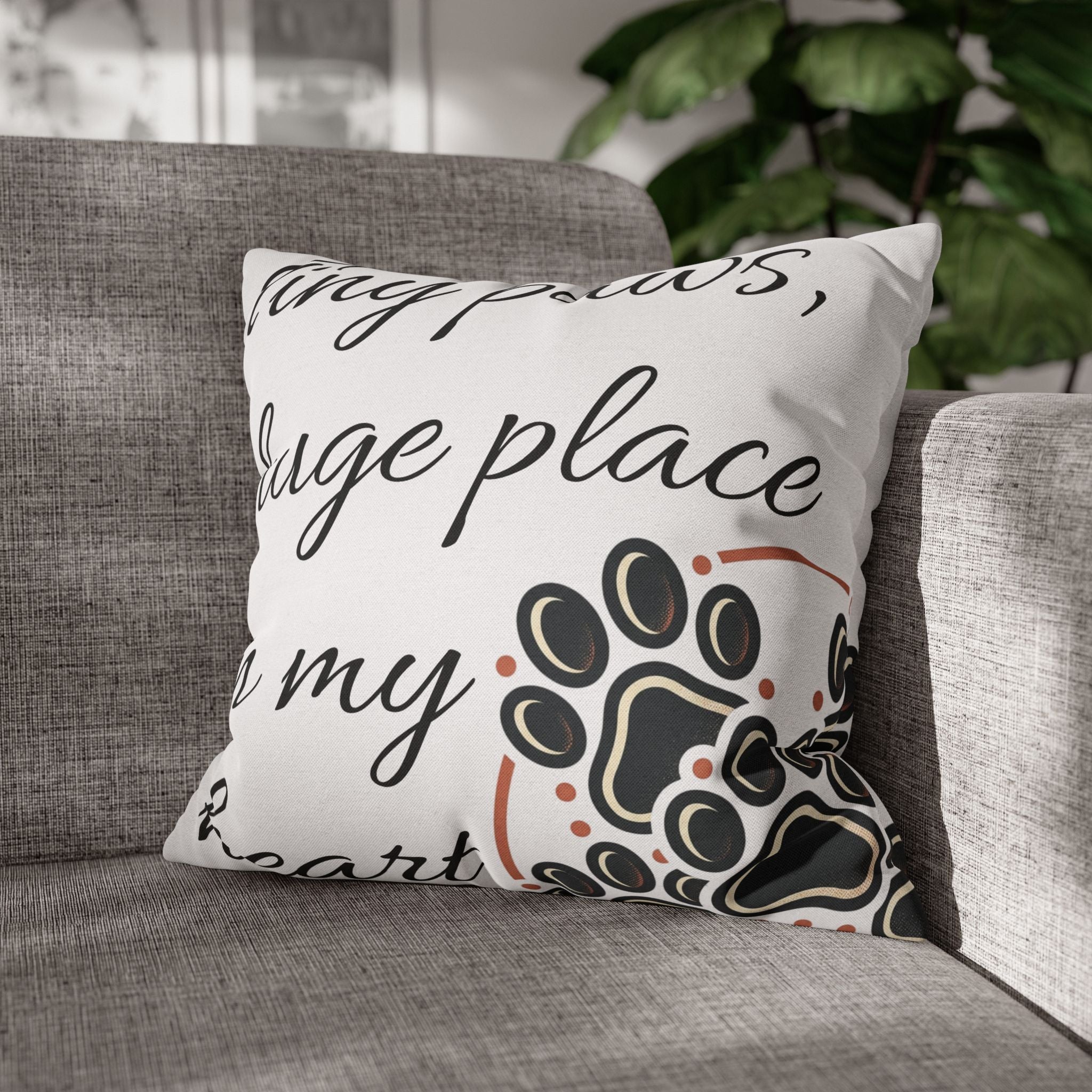 Pet Paw Print Throw Pillow — “Tiny Paws, Huge Place in My Heart” Decorative Cushion