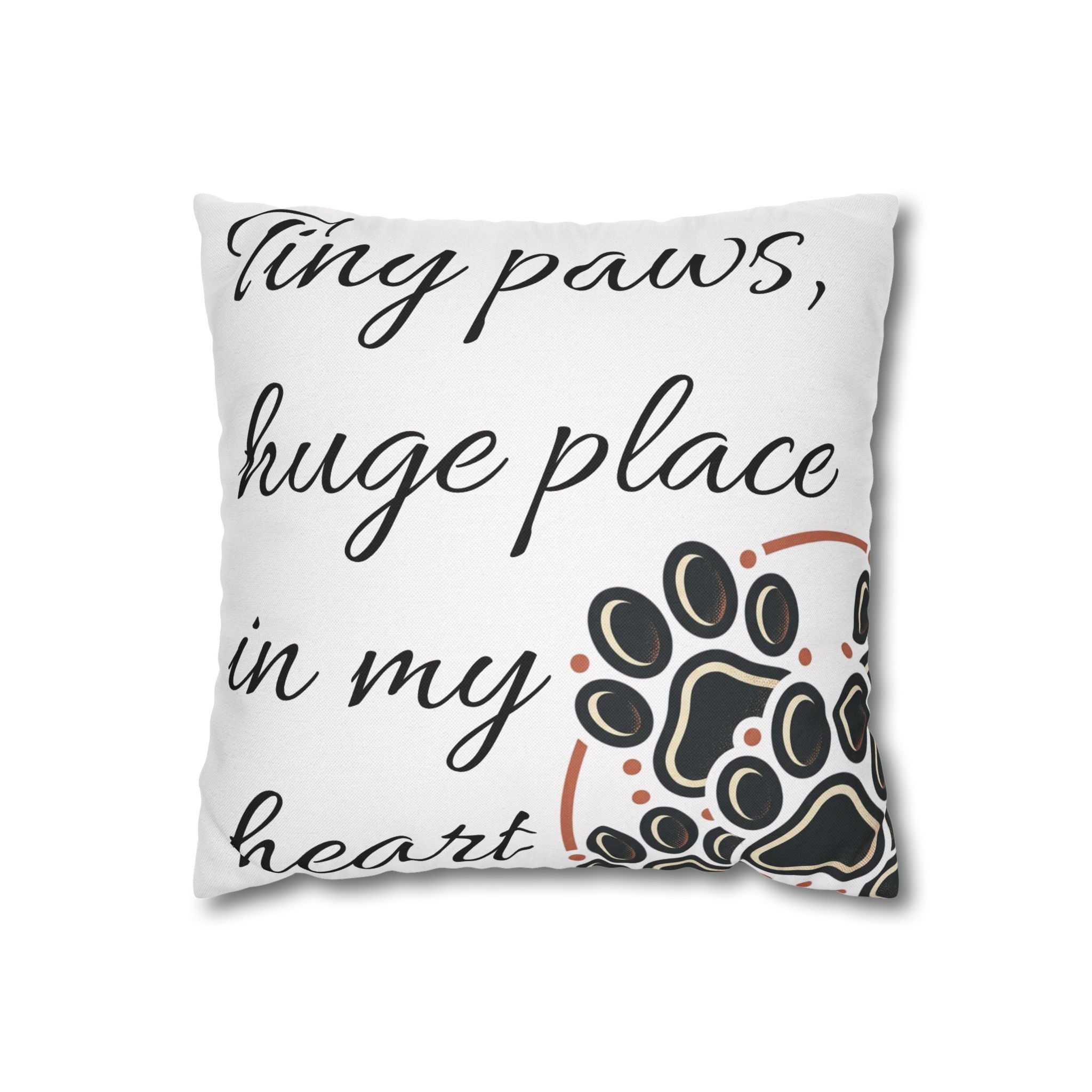 Pet Paw Print Throw Pillow — “Tiny Paws, Huge Place in My Heart” Decorative Cushion