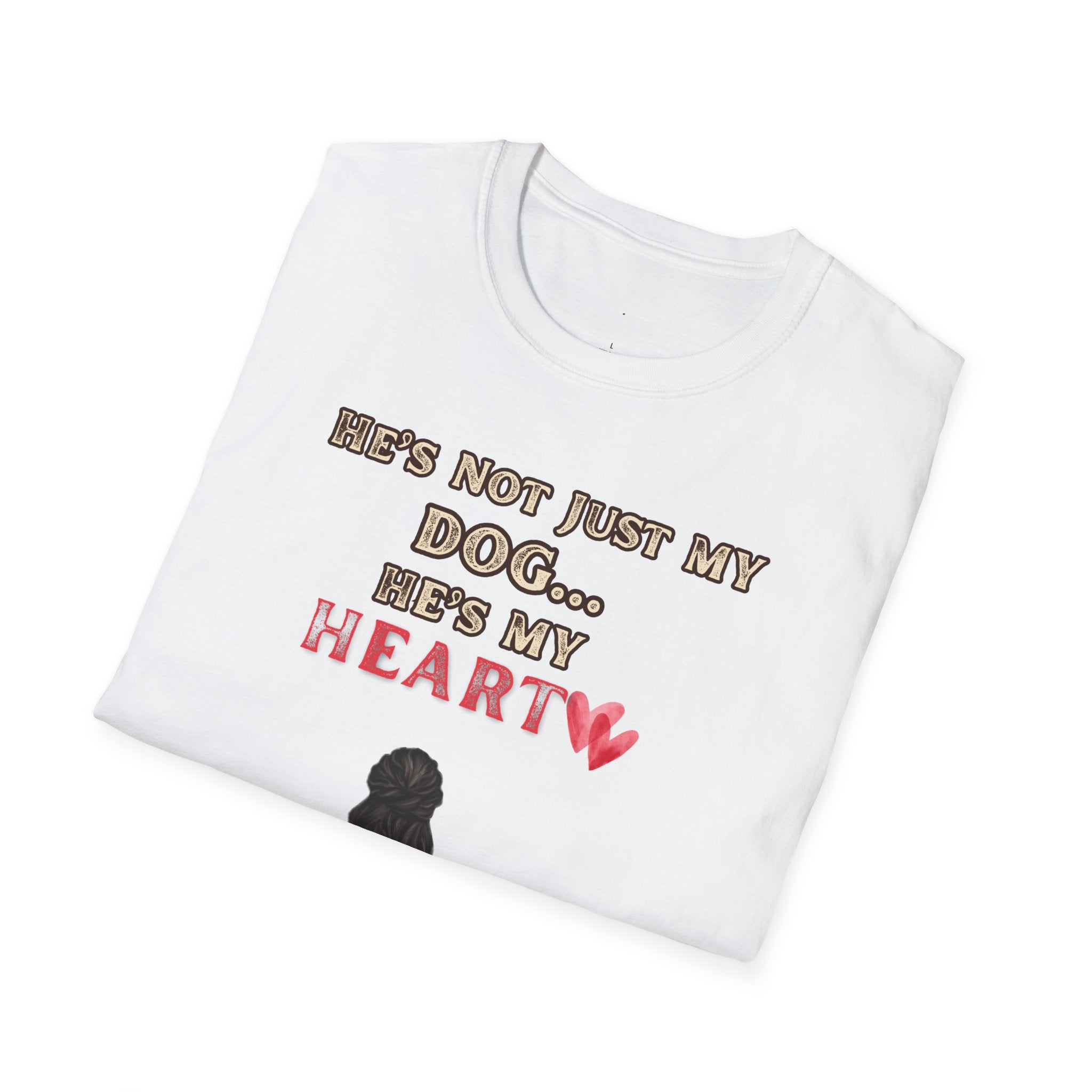 Dog Lover T‑Shirt — "He’s Not Just My Dog… He’s My Soul"